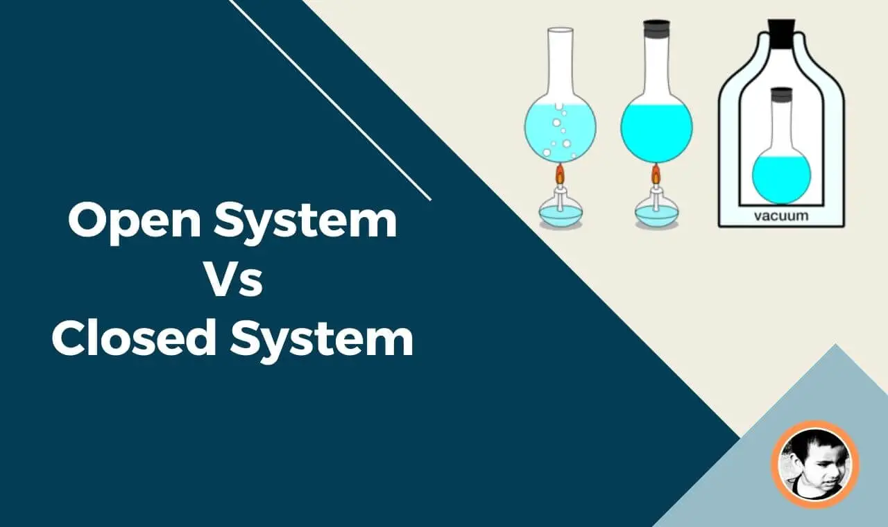 open system vs closed system